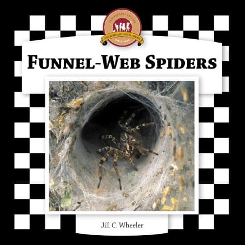 Funnel-web Spiders (Spiders Set II) Library Binding – September 1, 2005