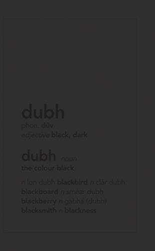 Dubh: Dialogues in Black