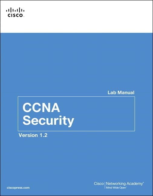 CCNA Security Version 1.2 Lab Manual Edition