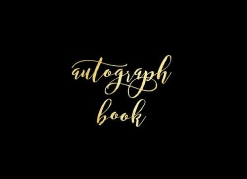 Autograph Book: Black Matte Blank Unlined Keepsake, Memory Book, Scrapbook For All Your Favorite Sports Stars, Disney Cartoon Characters. Memorabilia Album Gift | 8.25”x6” Softback 100 Pages Paperback – 9 Jun. 2017