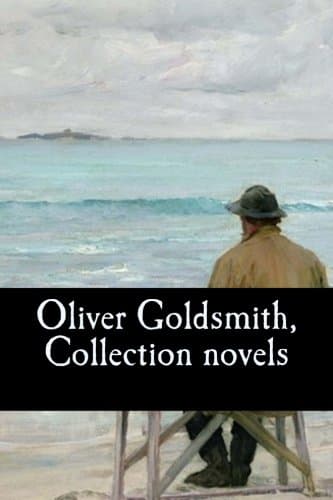Oliver Goldsmith, Collection novels
