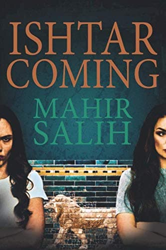 Ishtar Coming (New edition Book 2)