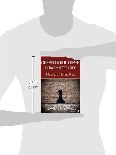 Chess Structures: A Grandmaster Guide