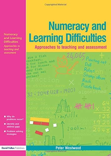 Numeracy and Learning Difficulties: Approaches to Teaching and Assessment