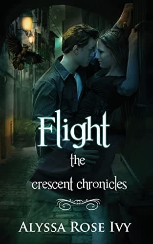 Flight (The Crescent Chronicles Book 1)