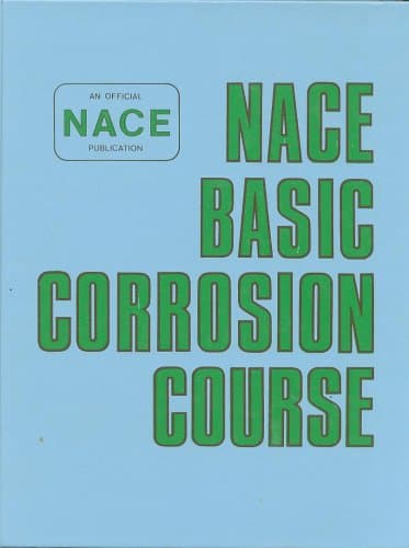 NACE Basic Corrosion Course (Scope and Language of Corrosion) Unknown Binding