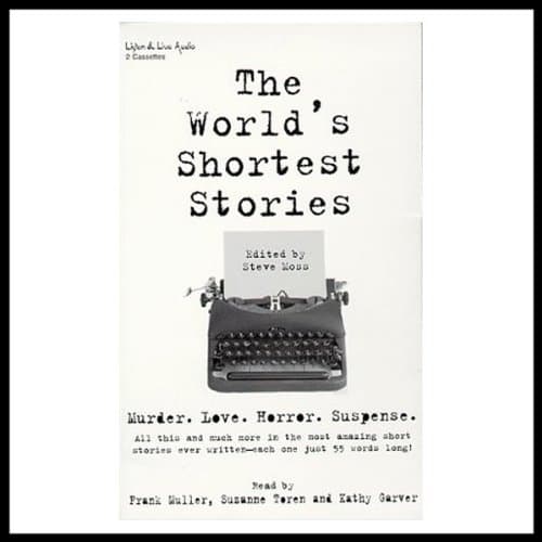 The World's Shortest Stories