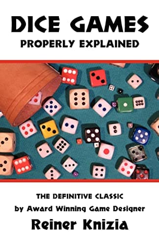 Dice Games Properly Explained Paperback – January 15, 2010