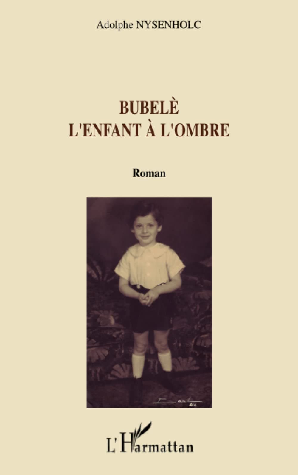 Bubelè: L'enfant à l'ombre