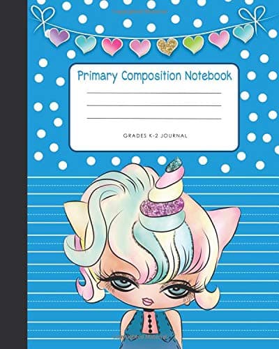 Primary Composition Notebook Grades K-2 Journal: With Story Space and Lined Paper with Dashed Midline | Kindergarten - Early Childhood | Picture Notebook/Book for Kids | 150 Pages | 8" x 10" Size