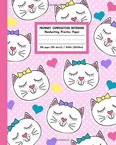 Primary Composition Notebook Handwriting Practice Paper: Whimsical Smiling Kitty Cats Cover with Blank Writing Sheets for Kindergarten to 2nd Grade Elementary Students Paperback – July 22, 2019
