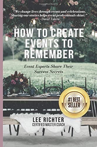 How to create events to remember: event experts share their success secrets Paperback