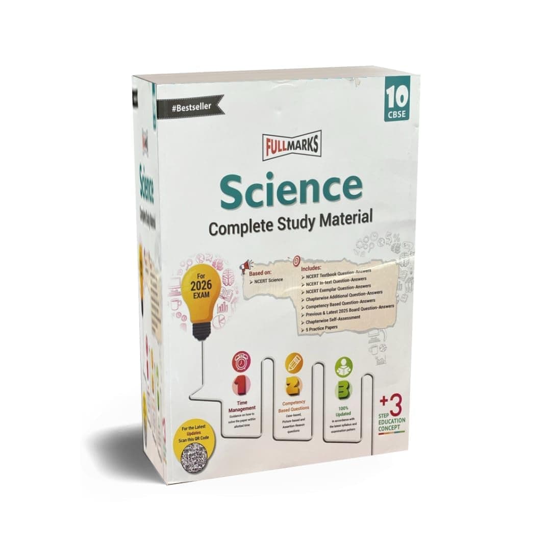 Full Marks Class-10 Science as per Latest CBSE Syllabus.