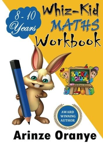 Whiz-Kid Maths 8 - 10 years Workbook