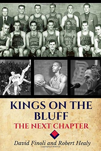 Kings on the Bluff: The Next Chapter
