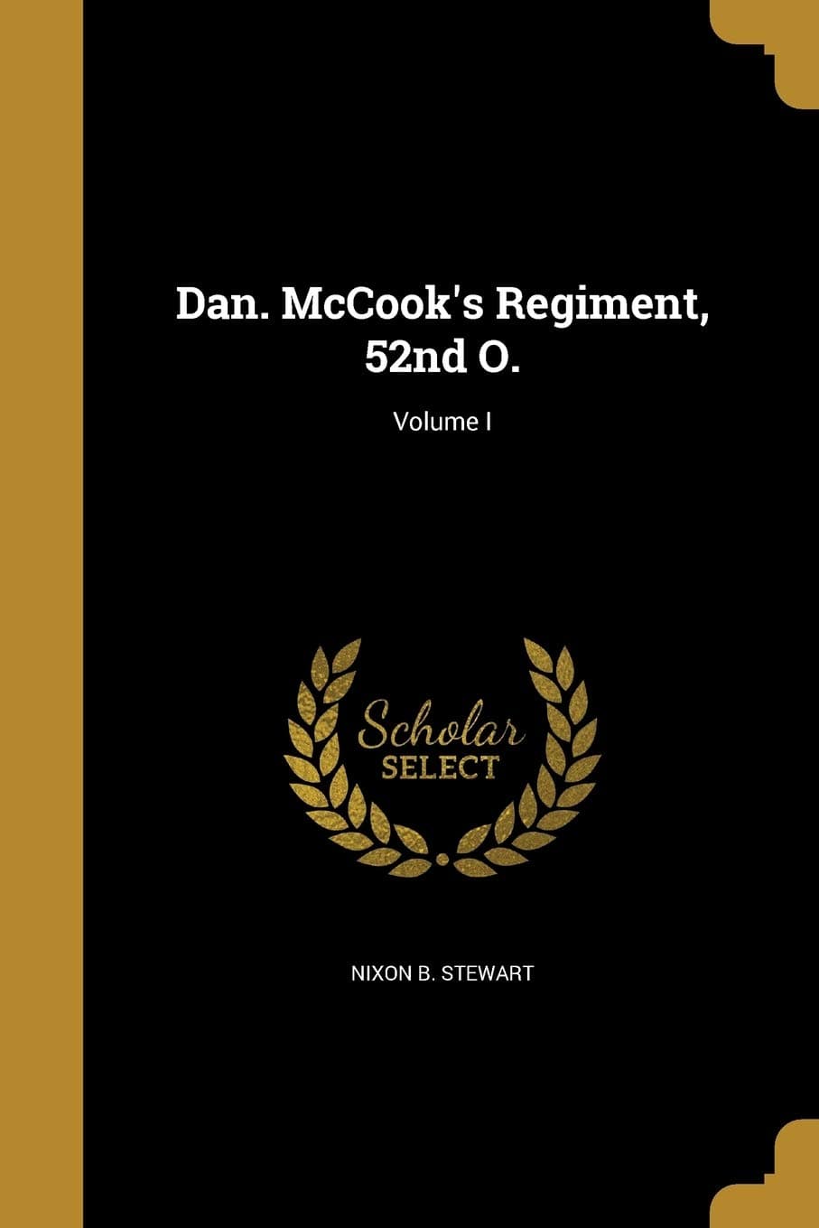 Dan. McCook's Regiment, 52nd O.