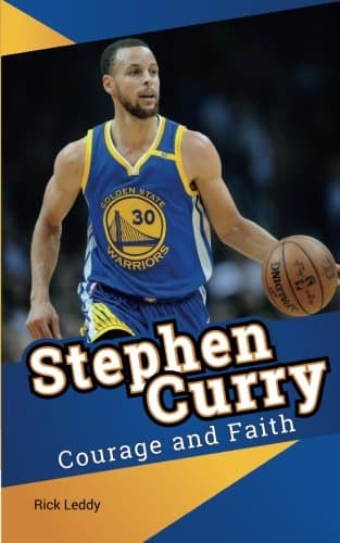 Stephen Curry Courage and Faith