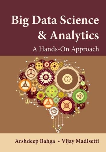 Big Data Science & Analytics: A Hands-On Approach