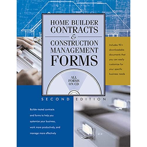 Home Builder Contracts and Construction Management Forms 2nd Edition