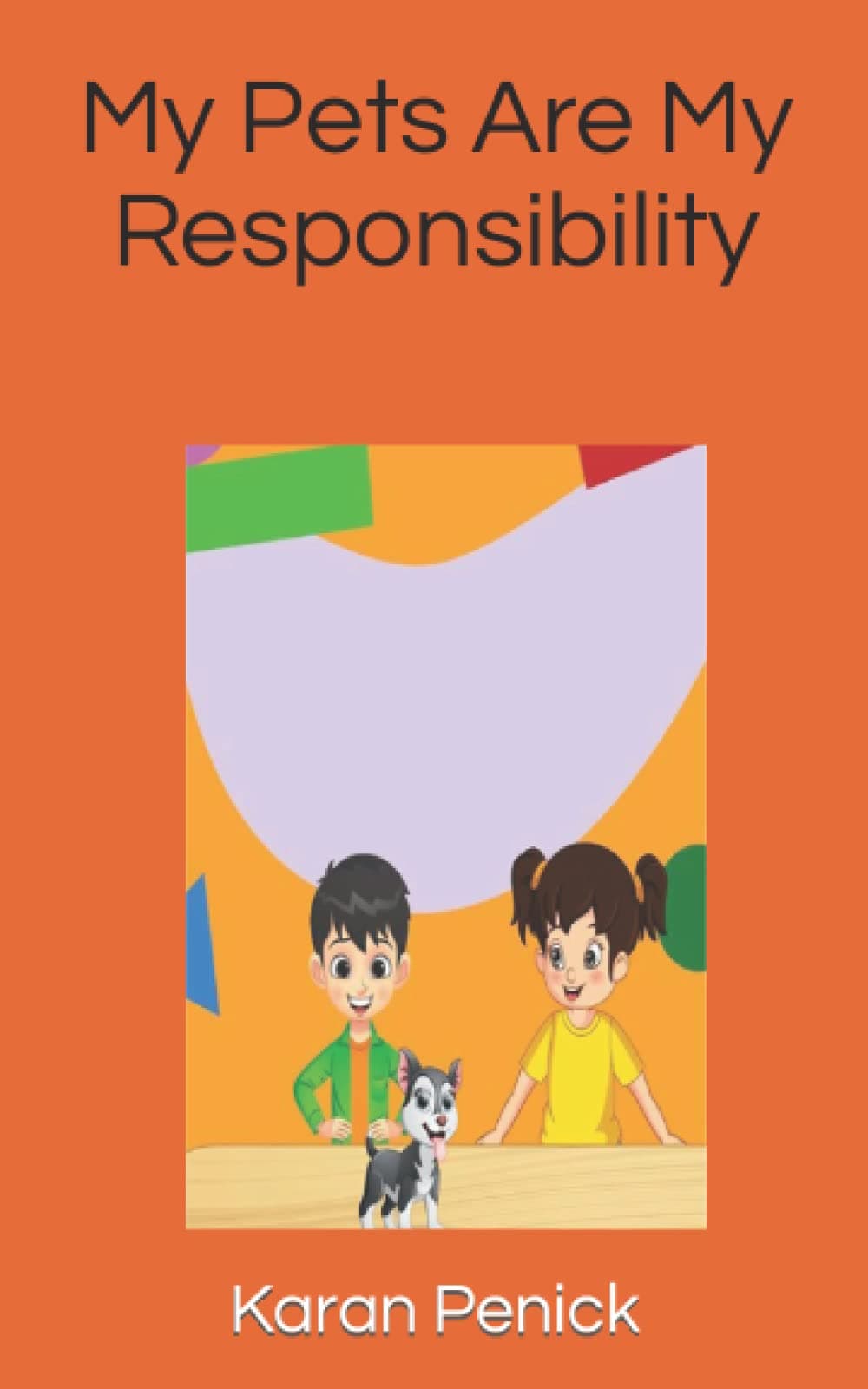 My Pets Are My Responsibility