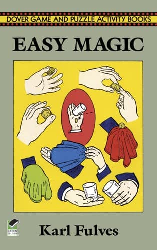 Easy Magic (Dover Magic Books)
