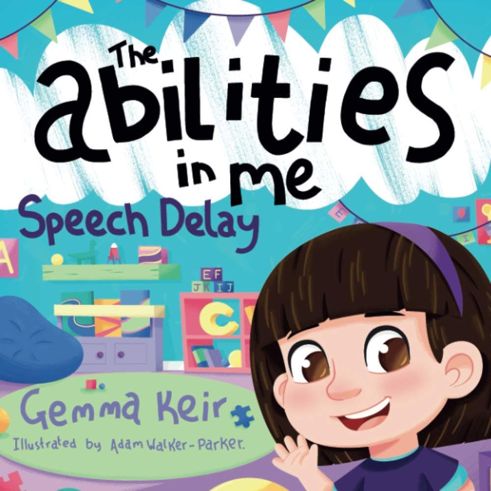 Independently Published The abilities in me: Speech Delay