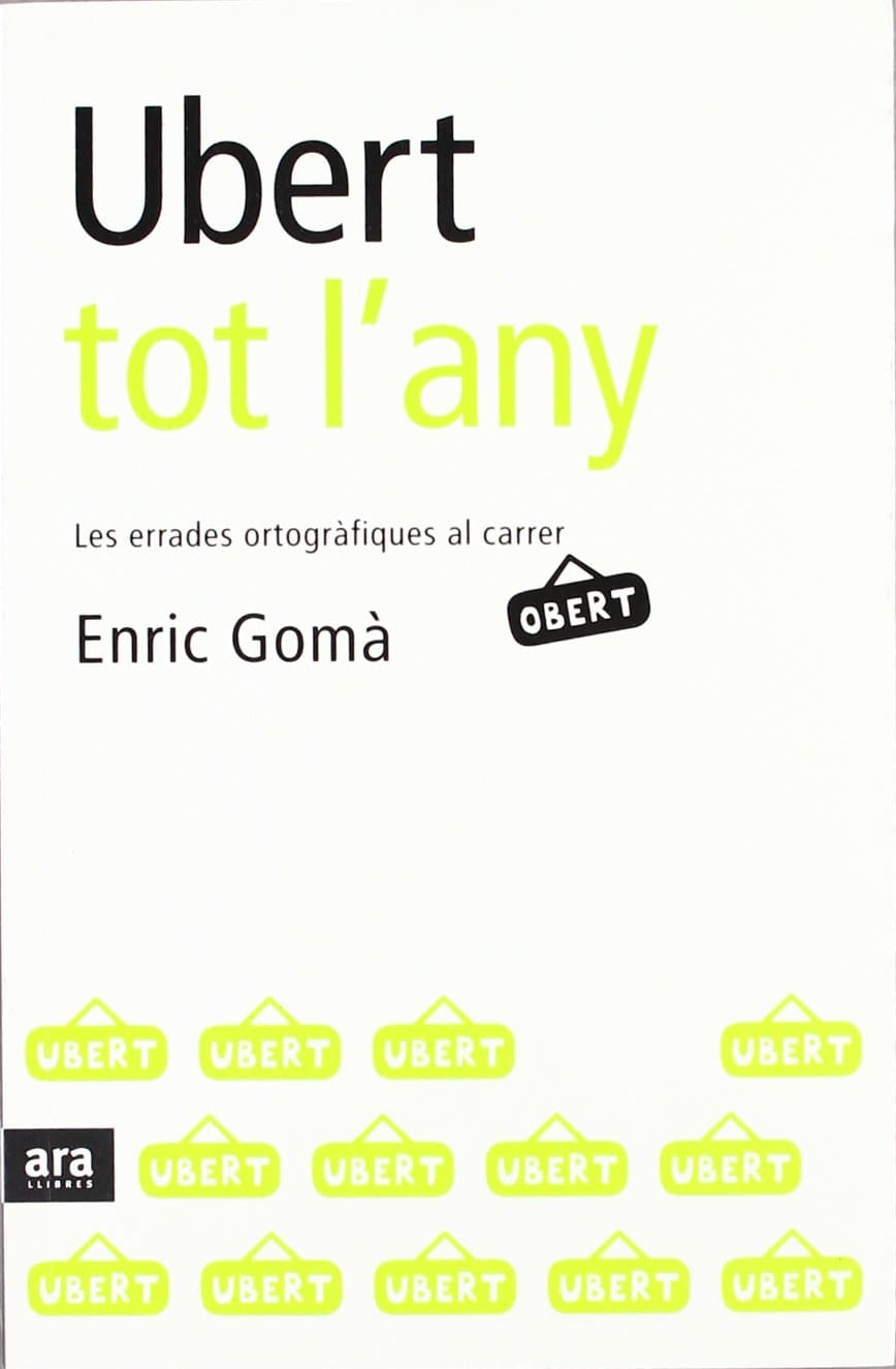 Ubert tol l'any (Catalan Edition)