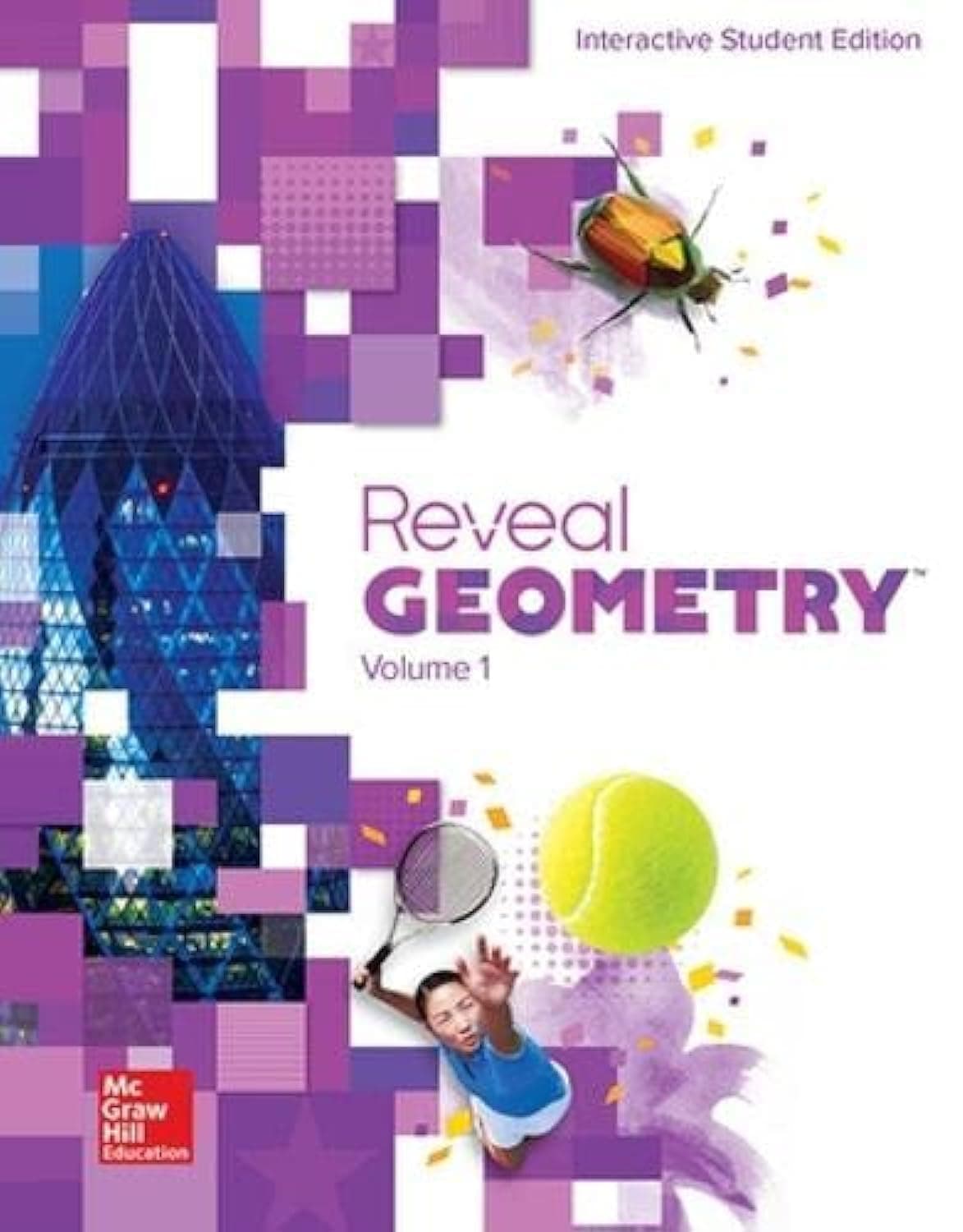 Reveal Geometry, Interactive Student Edition, Volume 1 (MERRILL GEOMETRY)