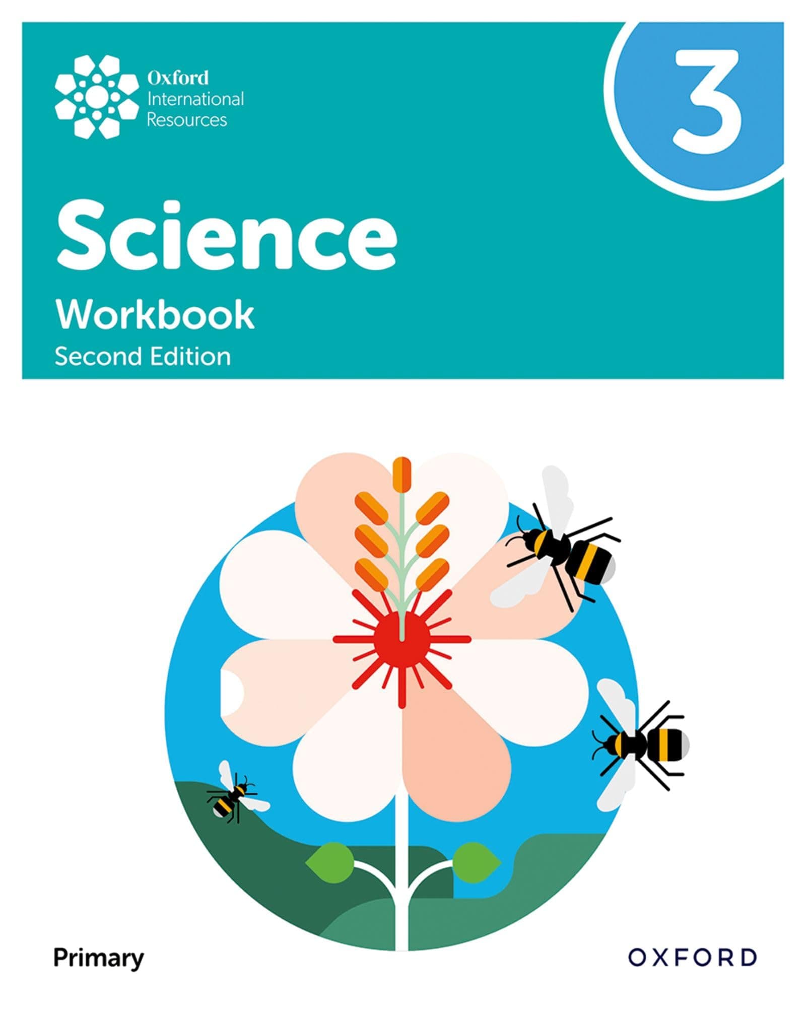 Oxford International Primary Science Second Edition Workbook 3