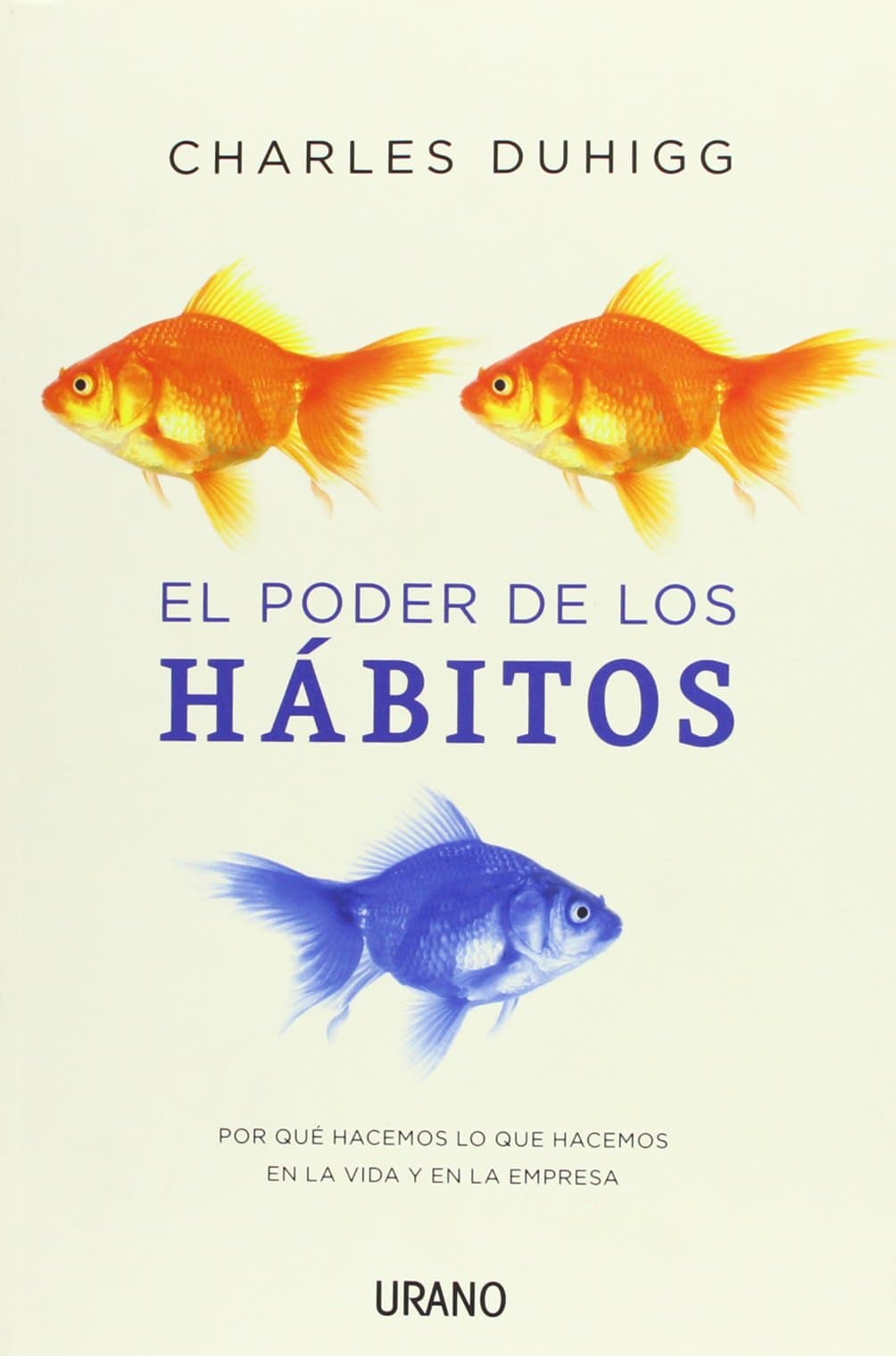 El poder de los hábitos (Spanish Edition) Paperback – May 7, 2012