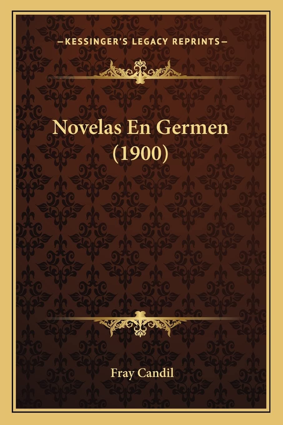 Novelas En Germen (1900)