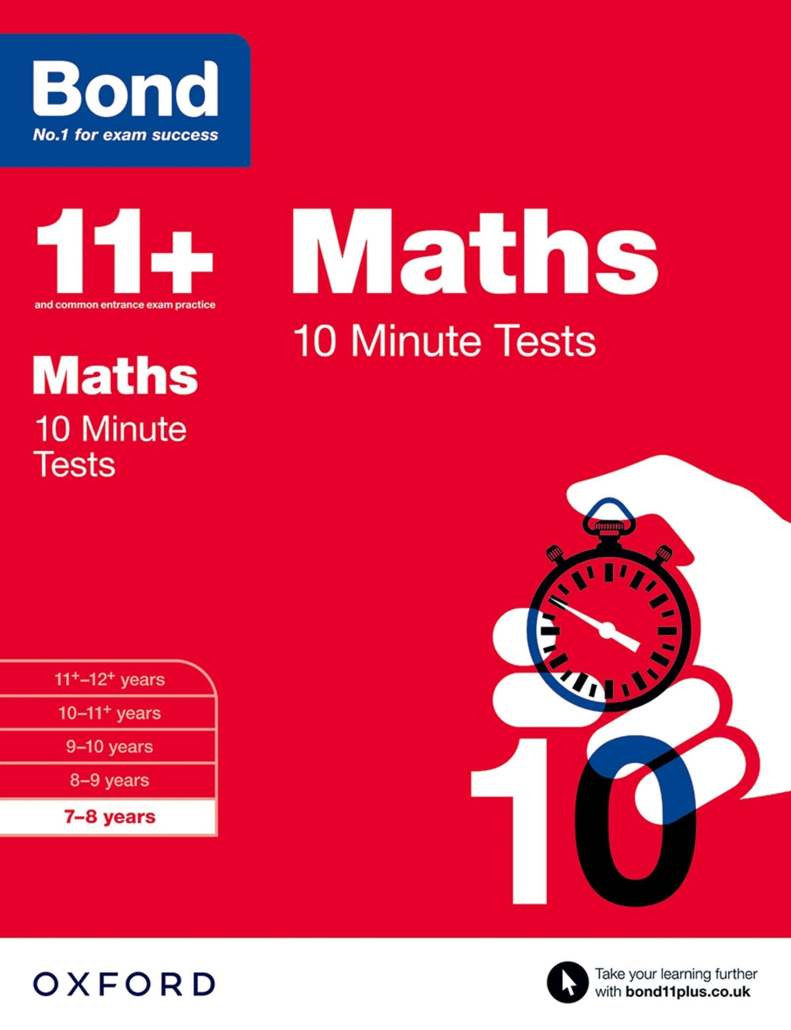 Bond 11+ Maths 10 Minute Tests: 7-8 years (for GL Assessment & other 11 plus exams)