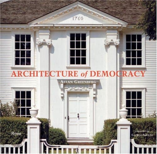Architecture of Democracy