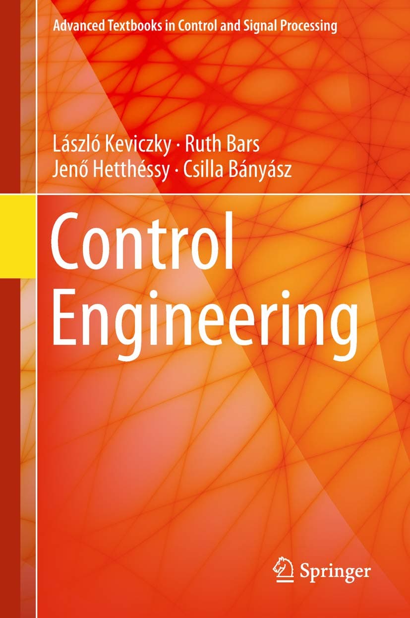 Control Engineering (Advanced Textbooks in Control and Signal Processing)