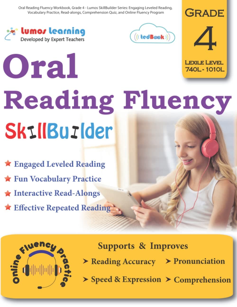 Oral Reading Fluency Workbook, Grade 4 - Lumos SkillBuilder Series: Engaging Leveled Reading, Vocabulary Practice, Read-alongs, Comprehension Quiz, and Online Fluency Program