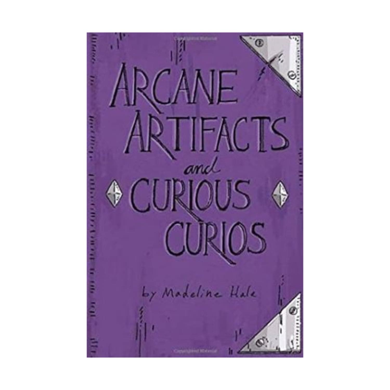 Arcane Artifacts and Curious Curios: 1000 Magical Artifacts for Game Masters