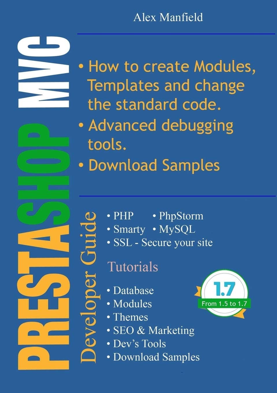 Prestashop MVC Developer Guide Paperback – August 22, 2015