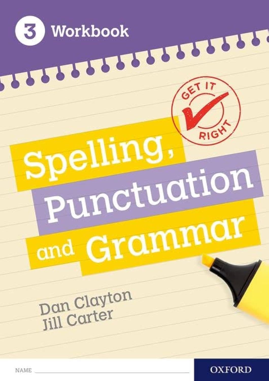 Get It Right: KS3; 11-14: Spelling, Punctuation and Grammar Workbook 3: Get Revision with Results