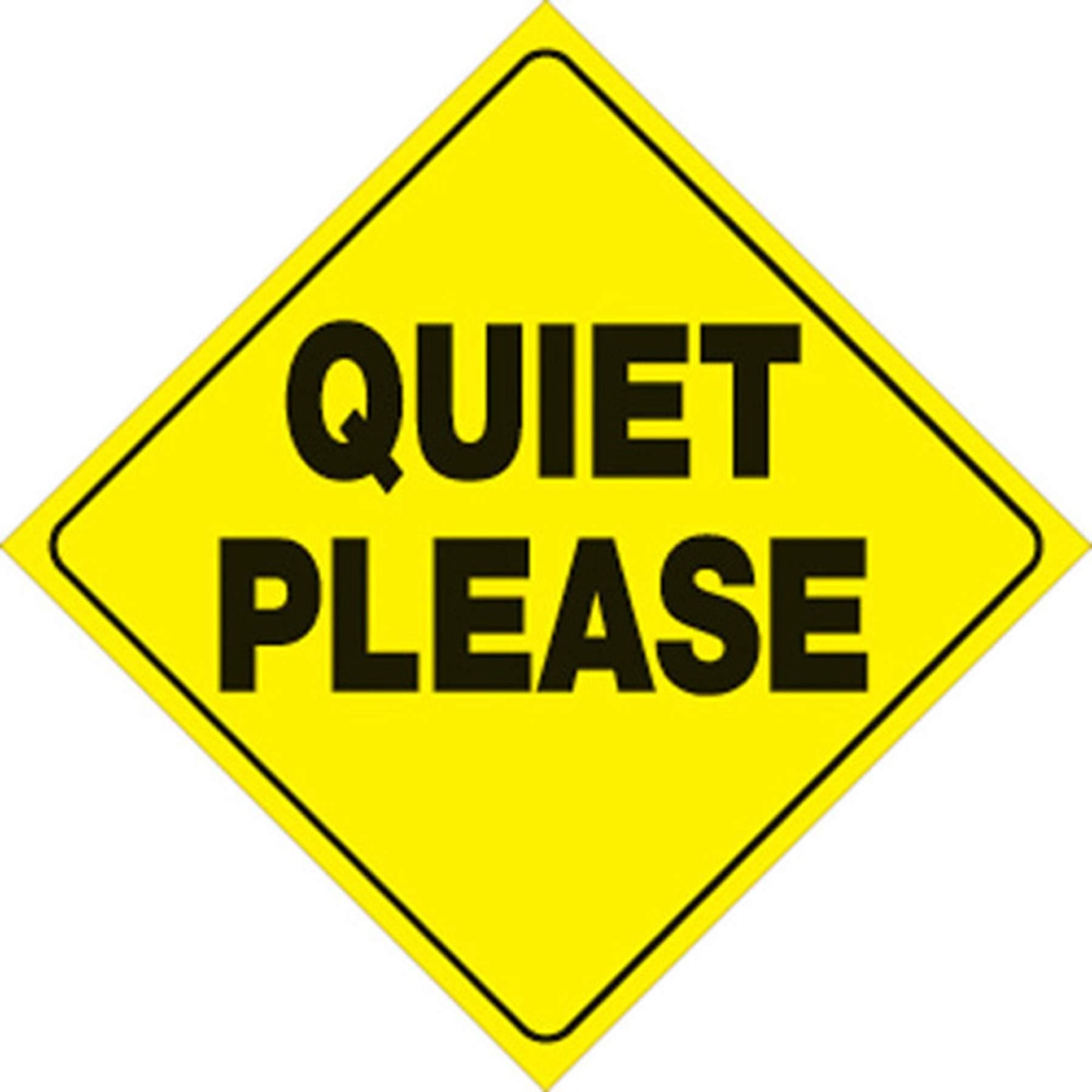 Yellow Plastic Reflective Sign 12" Quiet Please