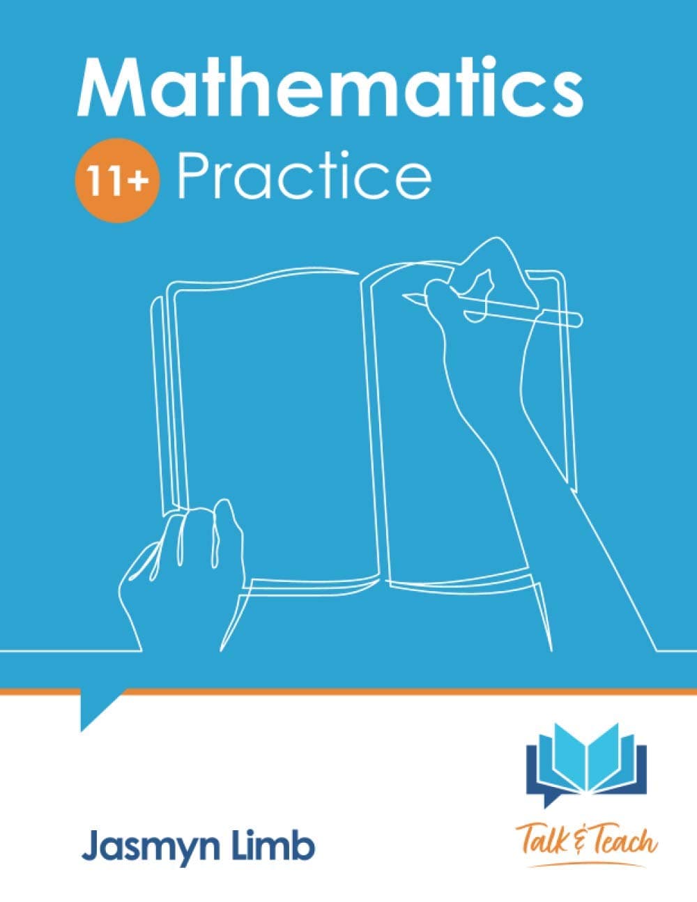 Talk and Teach Mathematics 11+ Practice