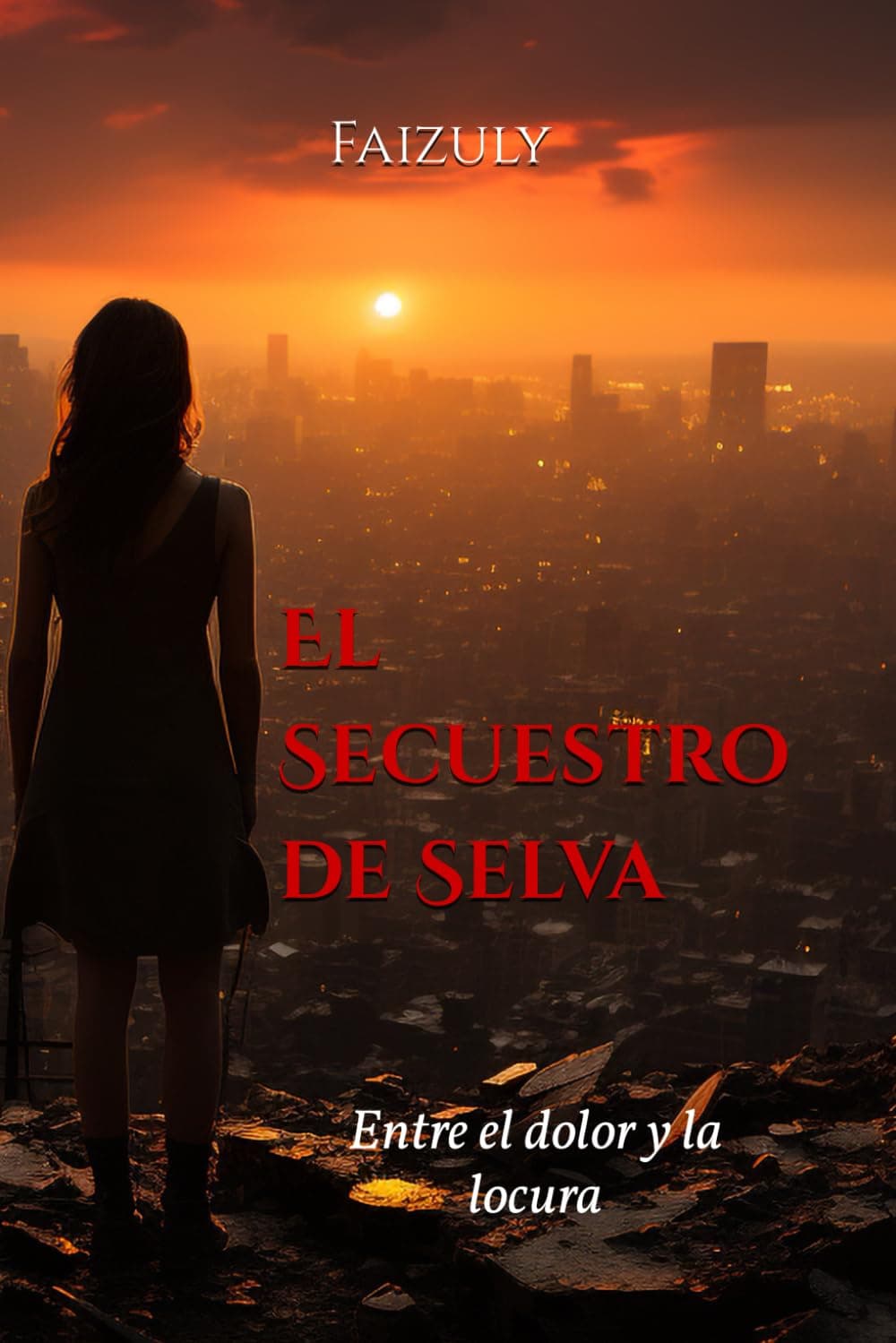 El Secuestro de Selva: Infierno