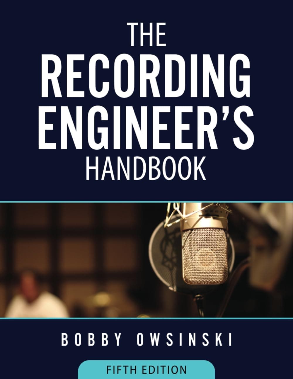 - The Recording Engineer's Handbook 5th Edition