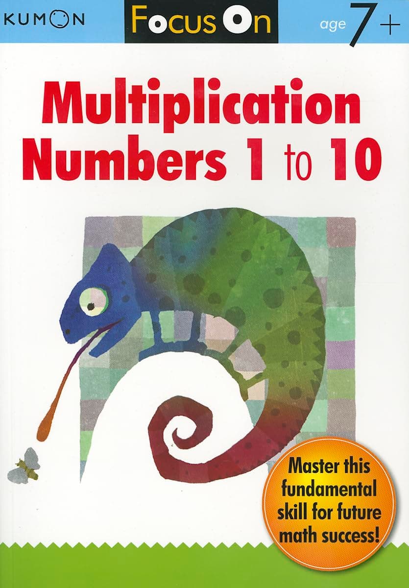 Focus On Multiplication: Numbers 1-10