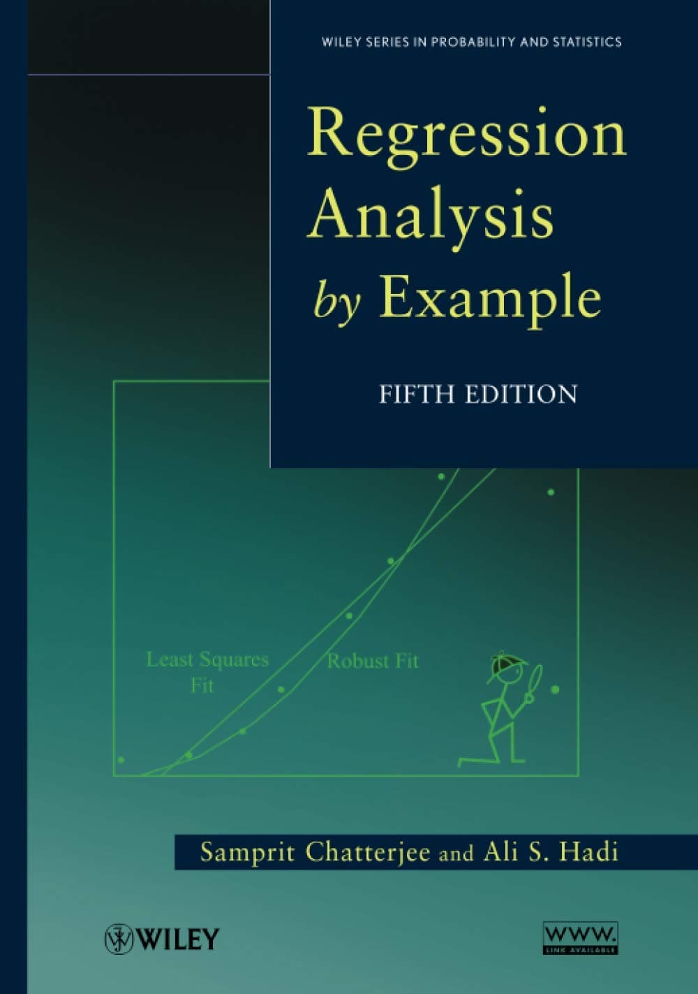 Regression Analysis by Example, 5th Edition (Wiley Series in Probability and Statistics)