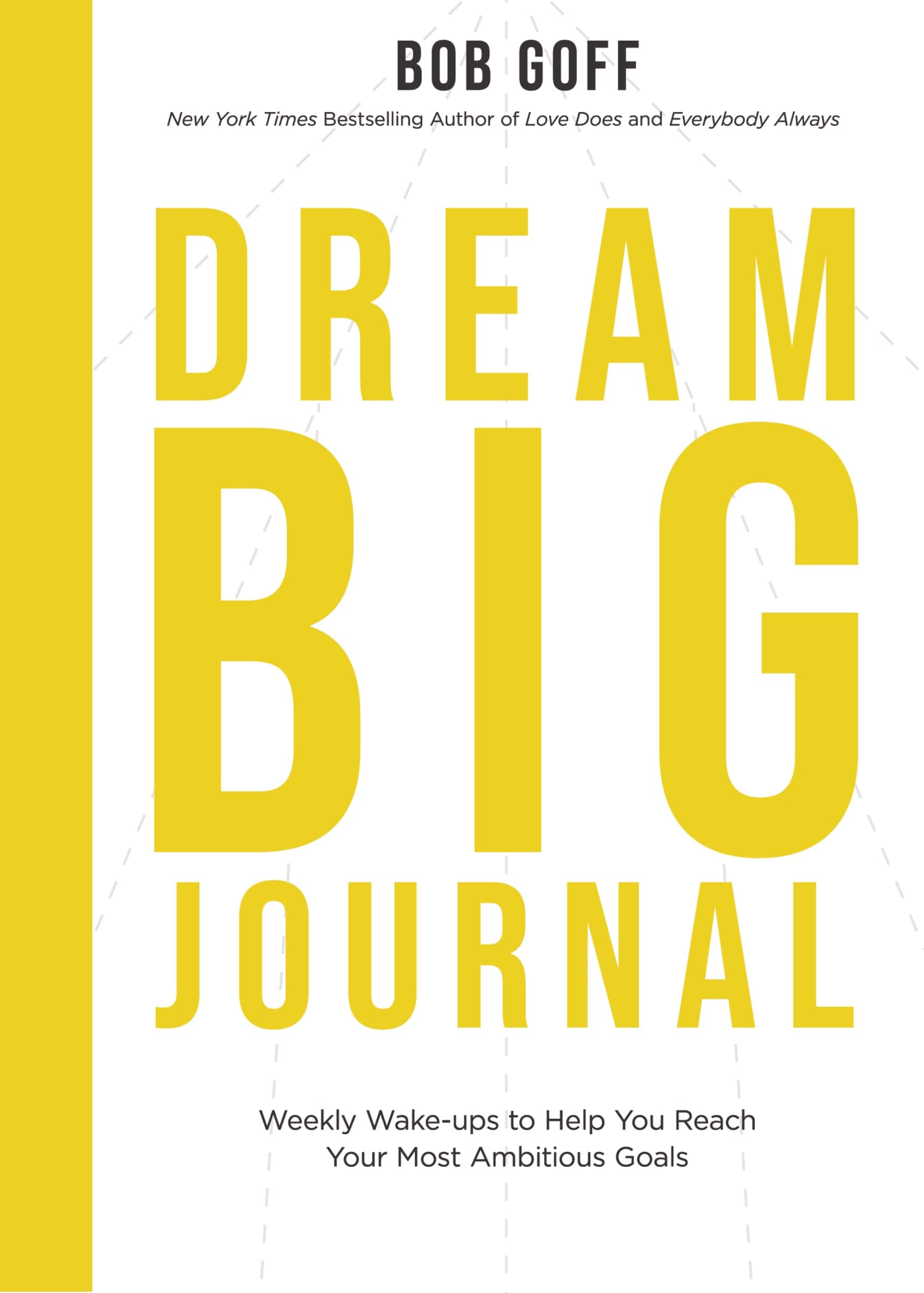 Dream Big Journal