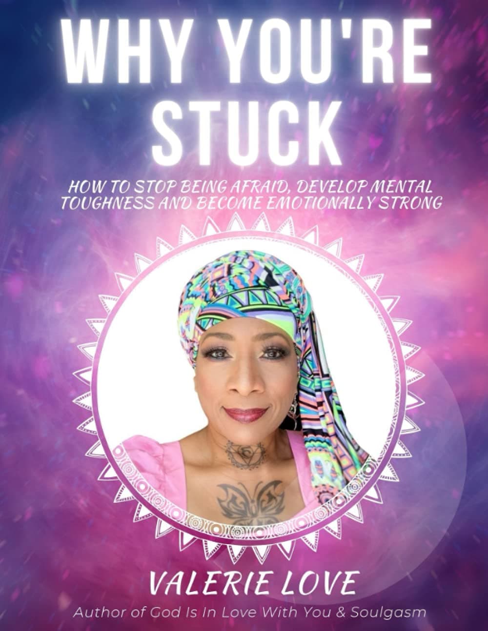 WHY YOU'RE STUCK: How to Stop Being Afraid, Develop Mental Toughness and Become Emotionally Strong | Spiritual Awakening Journal (Dark Night of the Soul)