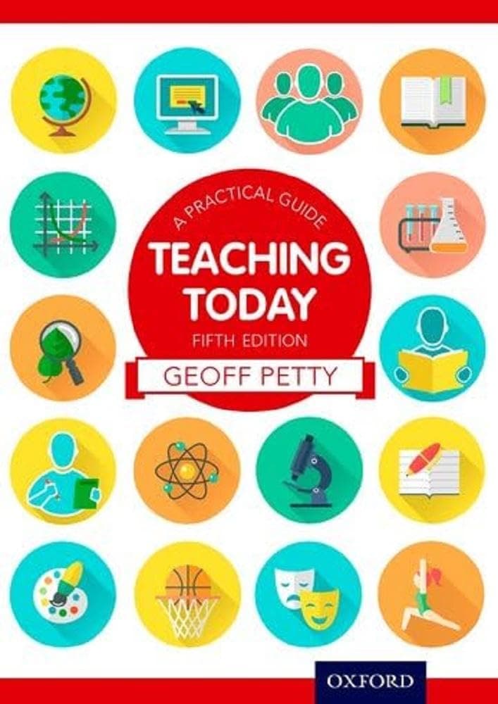 Teaching Today: A Practical Guide Paperback – Big Book, 20 November 2014