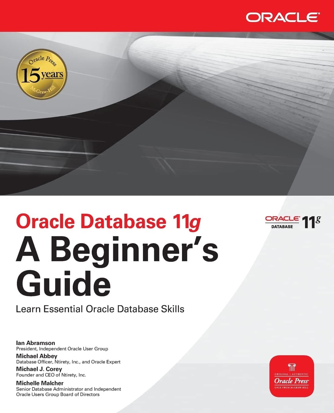 Oracle Database 11g A Beginner's Guide 1st Edition