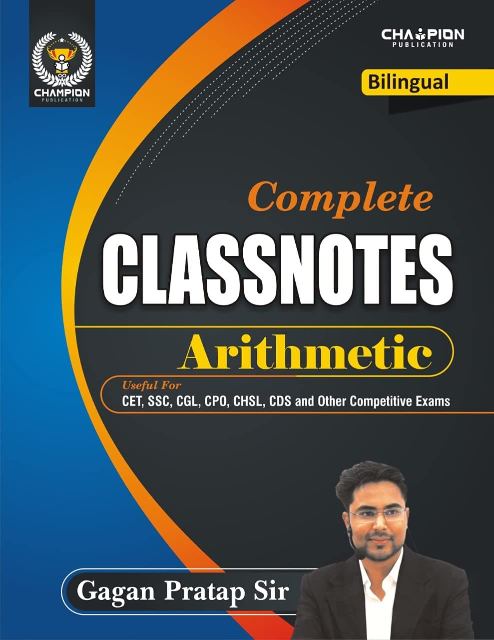 Complete Classnotes Arithmetic (Bilingual) |Gagan Pratap Sir | Champion Publication |