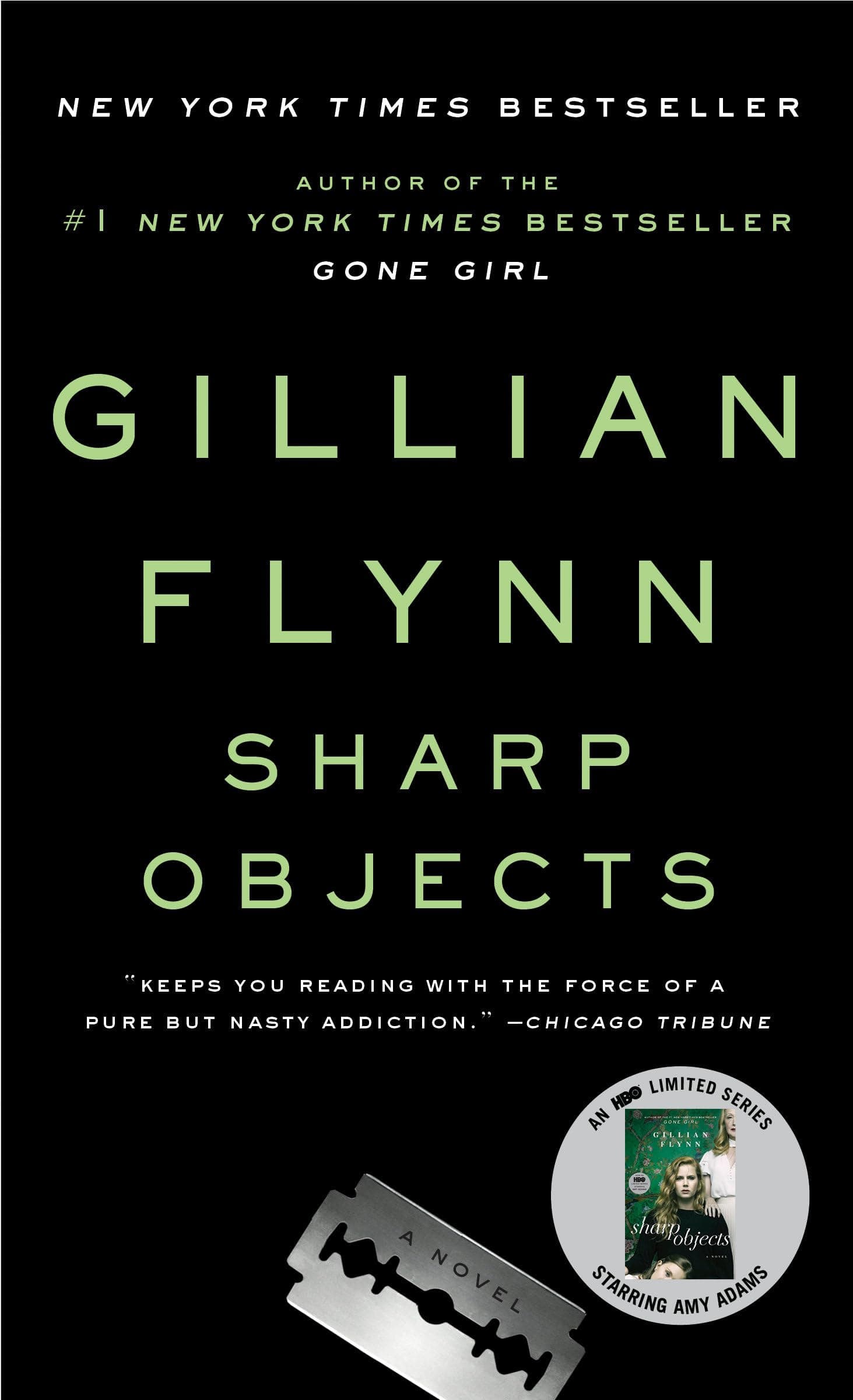 Sharp Objects: A Novel Paperback – Deckle Edge, 31 July 2007